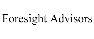 FORESIGHT ADVISORS