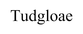 TUDGLOAE