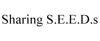 SHARING S.E.E.D.S