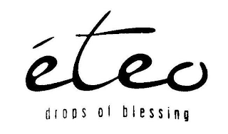 ÉTEO DROPS OF BLESSING