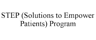 STEP (SOLUTIONS TO EMPOWER PATIENTS) PROGRAM