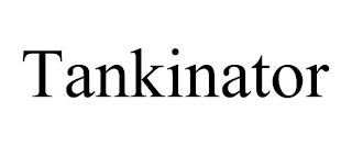 TANKINATOR