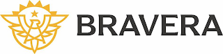 BRAVERA