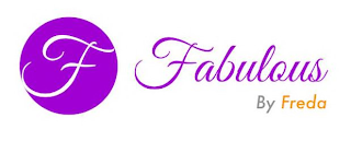 F FABULOUS BY FREDA