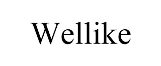 WELLIKE