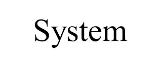 SYSTEM