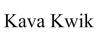 KAVA KWIK