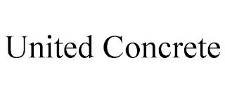 UNITED CONCRETE