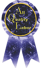 ALL QUALITY LABOR