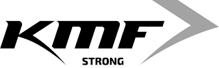 KMF STRONG