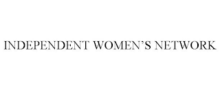 INDEPENDENT WOMEN'S NETWORK