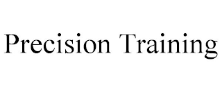 PRECISION TRAINING
