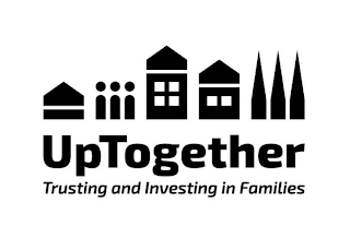 UPTOGETHER TRUSTING AND INVESTING IN FAMILIES