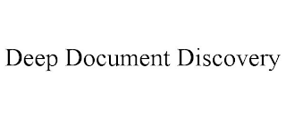 DEEP DOCUMENT DISCOVERY