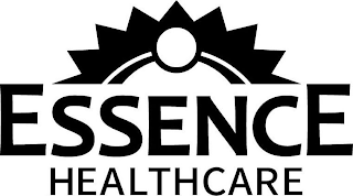 ESSENCE HEALTHCARE