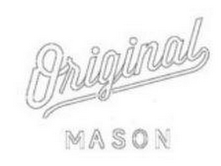 ORIGINAL MASON