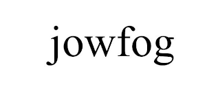 JOWFOG