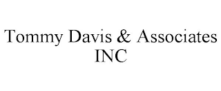 TOMMY DAVIS & ASSOCIATES INC