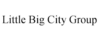 LITTLE BIG CITY GROUP