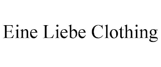 EINE LIEBE CLOTHING