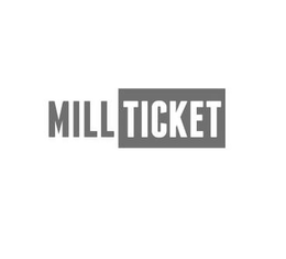 MILL TICKET