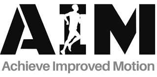 AIM ACHIEVE IMPROVED MOTION