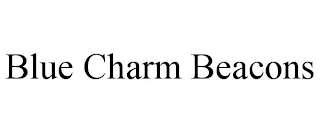 BLUE CHARM BEACONS