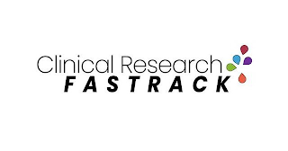 CLINICAL RESEARCH FASTRACK