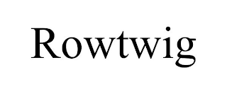 ROWTWIG