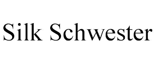 SILK SCHWESTER