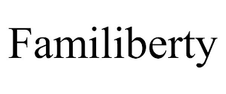 FAMILIBERTY