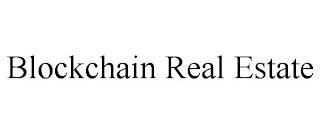 BLOCKCHAIN REAL ESTATE