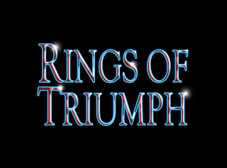 RINGS OF TRIUMPH