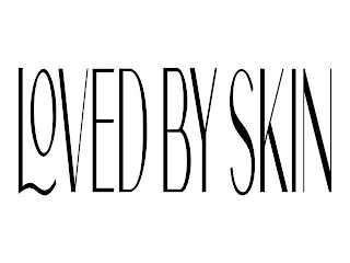 LOVED BY SKIN