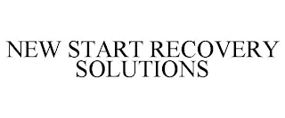 NEW START RECOVERY SOLUTIONS