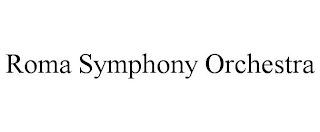 ROMA SYMPHONY ORCHESTRA