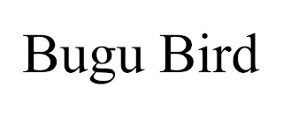 BUGU BIRD