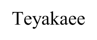 TEYAKAEE