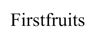 FIRSTFRUITS