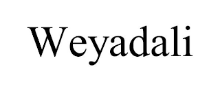 WEYADALI