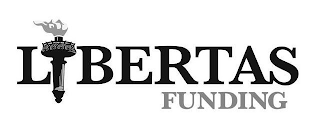 LIBERTAS FUNDING