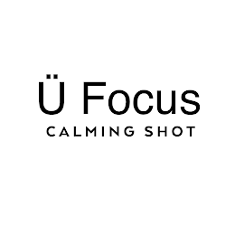 U FOCUS CALMING SHOT