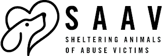 SAAV SHELTERING ANIMALS OF ABUSE VICTIMS