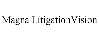 MAGNA LITIGATIONVISION