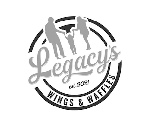 LEGACY'S WINGS & WAFFLES EST. 2021