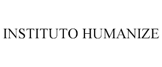 INSTITUTO HUMANIZE