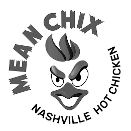 MEAN CHIX NASHVILLE HOT CHICKEN