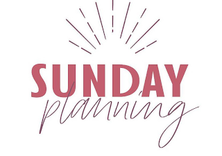 SUNDAY PLANNING