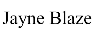 JAYNE BLAZE