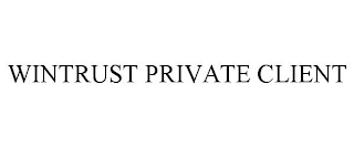 WINTRUST PRIVATE CLIENT